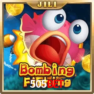 bombing fishing 505BET
